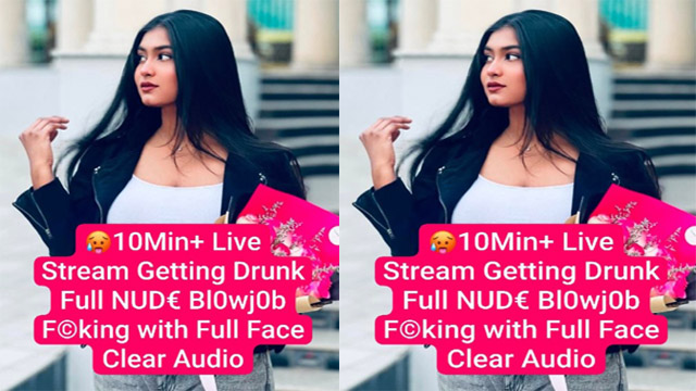 Horny Desi Girl Live getting Drunk Full Nude – Blowjob Fucking with Full Face Clear Audio